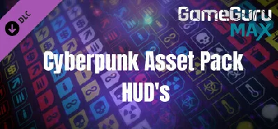 GameGuru MAX Cyberpunk Asset Pack - HUD´s DLC