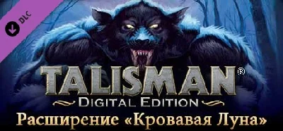 Talisman - The Blood Moon Expansion DLC * STEAM RU ⚡