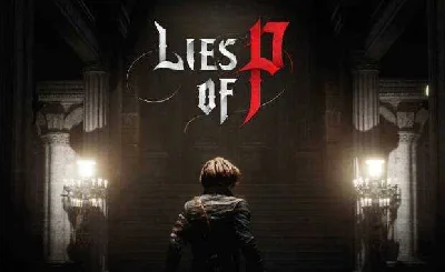 💠 Lies of P (PS4/PS5/RU) P3 - Activation