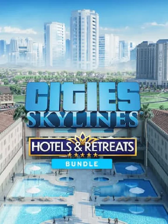✅Cities: Skylines — Hotels & Retreats Bundle✅ПК