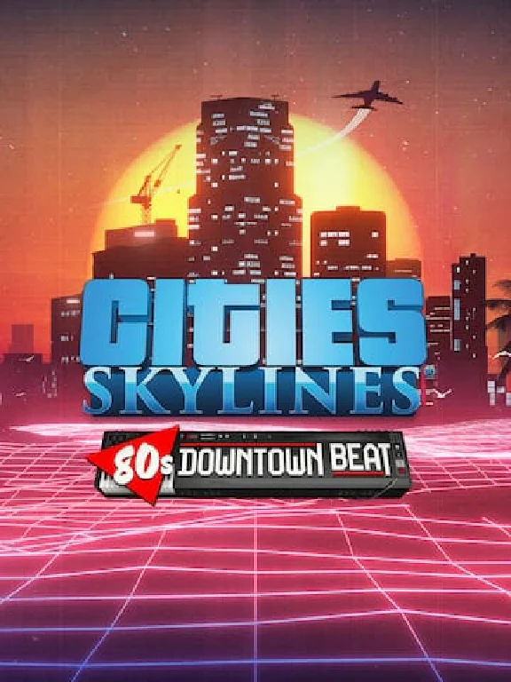 ✅Cities: Skylines — 80´s Downtown Beat✅ПК✅ЭПИК ГЕЙМС
