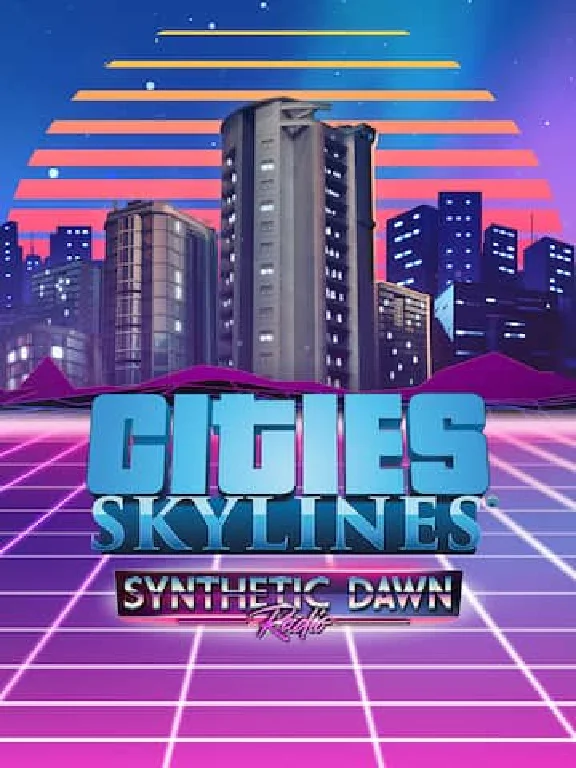 Cities: Skylines - Synthetic Dawn Radio✅PC✅EPIC GAMES