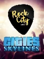 Cities: Skylines - Rock City Radio✅PC✅EPIC GAMES