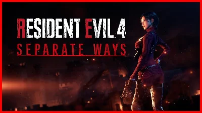 Resident Evil 4(remake) Separate Ways+100Steam game