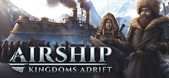 Airship: Kingdoms Adrift - STEAM GIFT РОССИЯ
