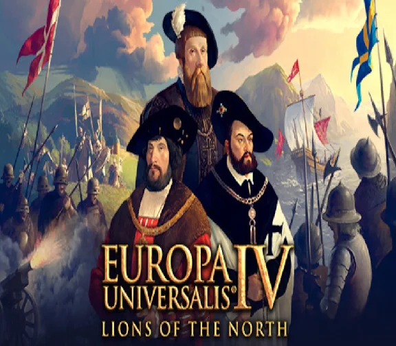 🧁 Europa Universalis IV - Lions of the North 🔪 DLC