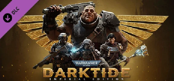Warhammer 40,000: Darktide - Imperial Edition DLC