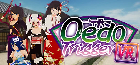 🔥 Oedo Trigger VR!! | Steam РУ+UA+KZ+СНГ🔥