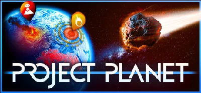 Project Planet - Earth vs Humanity * STEAM RU ⚡
