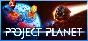 Project Planet - Earth vs Humanity * STEAM RU ⚡