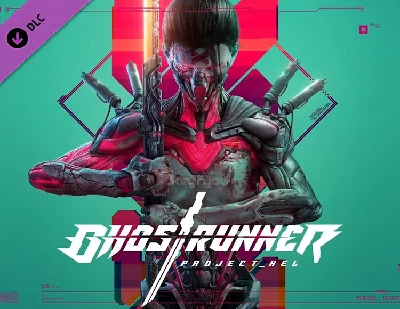Ghostrunner - Project_Hel / STEAM DLC KEY 🔥