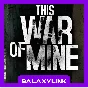 🟣 This War of Mine - Steam Offline 🎮