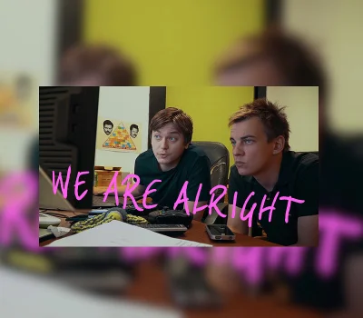 🚀 We Are Alright 🌠 Steam Ключ ✨ Весь мир