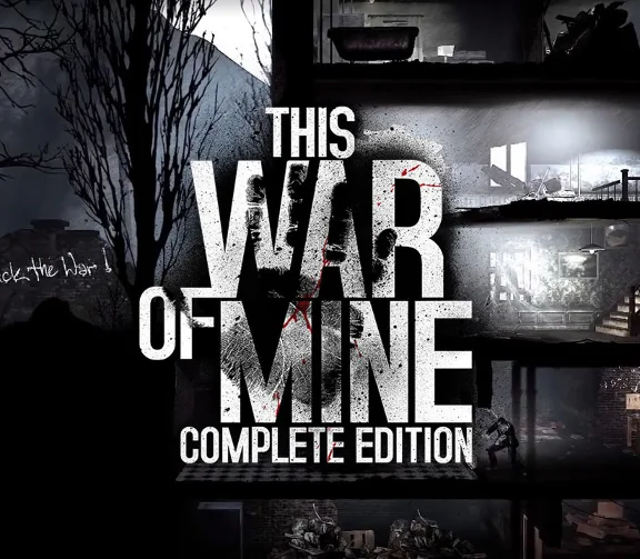 🎨 This War of Mine: Complete Edition 🔪 Steam Key