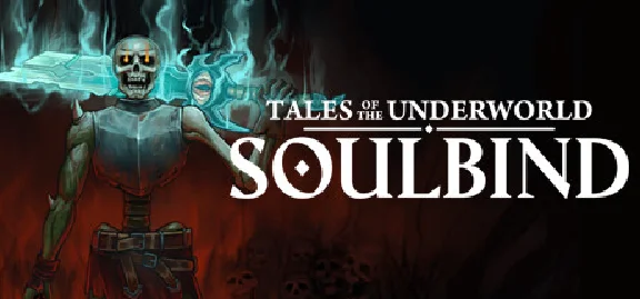 Soulbind: Tales Of The Underworld - STEAM GIFT РОССИЯ