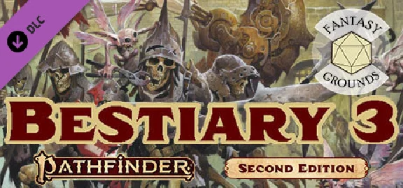 Fantasy Grounds - Pathfinder 2 RPG - Bestiary 3 DLC