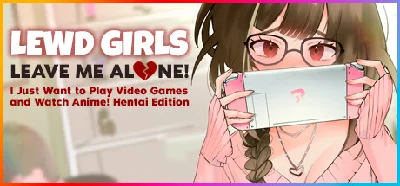 Lewd Girls, Leave Me Alone!  STEAM KEY REGION FREE