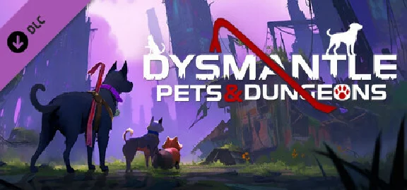 DYSMANTLE: Pets & Dungeons 💎 DLC STEAM GIFT РОССИЯ