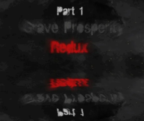 ✅Grave Prosperity: Redux- part 1⚡Steam\РФ+ВесьМир\Key⭐