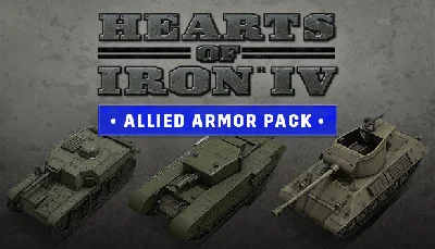 🌼 Hearts of Iron IV - Allied Armor Pack 🍳 Steam DLC
