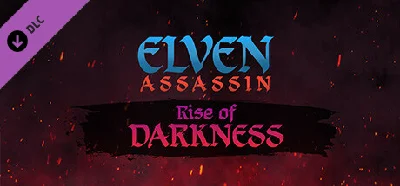 Elven Assassin - Rise of Darkness 💎 DLC STEAM РОССИЯ