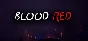 🔥 Blood Red | Steam RU+UA+KZ+CIS 🔥