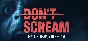 DON´T SCREAM - STEAM GIFT RUSSIA