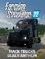 ✅FS22 — MACK TRUCKS BLACK ANTHEM✅ПК✅ЭПИК ГЕЙМС