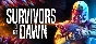 🔥 Survivors of the Dawn | Steam RU+UA+KZ+CIS 🔥