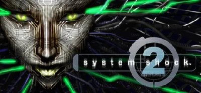 System Shock 2 🚀 Data Change 👑 Full Access