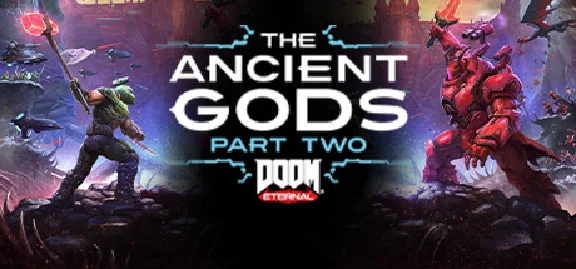 DOOM Eternal: The Ancient Gods - Part Two Steam Gift RU