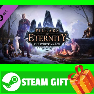 ⭐️ Pillars of Eternity The White March Part 2 STEAM