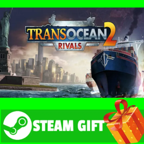 ⭐️ВСЕ СТРАНЫ⭐️ TransOcean 2: Rivals Steam Gift