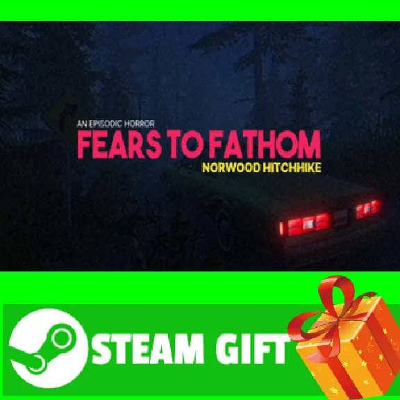 ⭐️GIFT STEAM⭐️ Fears to Fathom Norwood Hitchhike