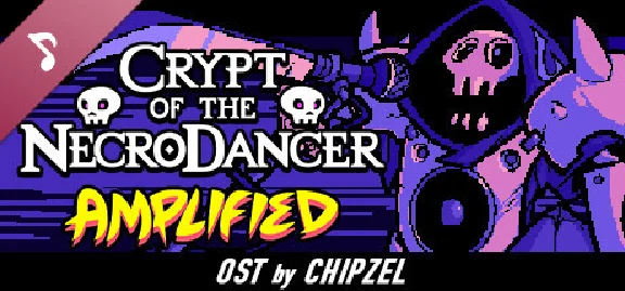 Crypt of the NecroDancer: AMPLIFIED OST - Chipzel DLC