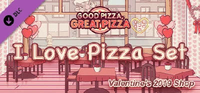 I Love Pizza Set - Valentine´s 2019 Shop DLC