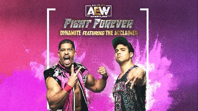 AEW: Fight Forever - Dynamite featuring The Acclaimed