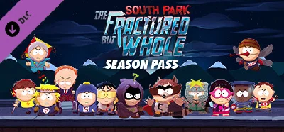 South Park: The Fractured but Whole - Season pass Steam