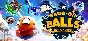 Bang-On Balls: Chronicles * STEAM RUSSIA🔥AUTODELIVERY