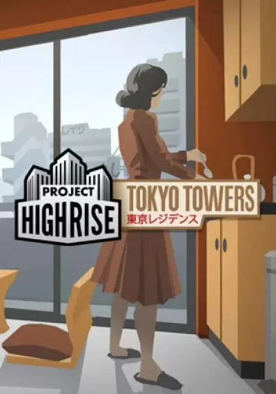 🔶Project Highrise: Tokyo Towers(ROW (без СНГ))Steam