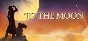 ✅To Moon+A Bird Story+Finding Paradise+Impostor Factory