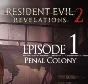 Resident Evil Revelations 2 (Episode One) Region Free