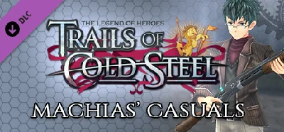 The Legend of Heroes: Trails of Cold Steel - Machias´ C