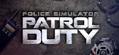 Police Simulator: Patrol Duty 🔐 DataChange👑FullAccess
