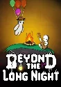 🔶Beyond the Long Night(RU/CIS)Steam