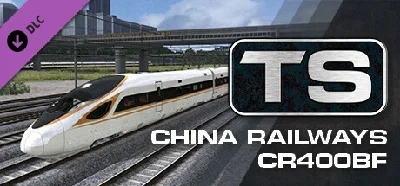 Train Simulator: China Railways CR400BF DLC