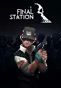 🔶The Final Station(ROW (no CIS))Steam