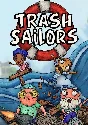 🔶Trash Sailors: Co-Op Trash Raft S|(ROW (no CIS))Steam