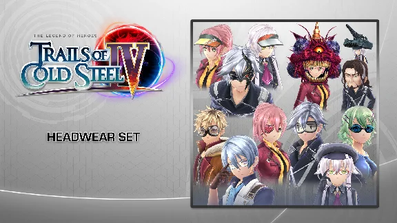 The Legend of Heroes: Trails of Cold Steel IV - Headwea