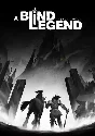 🔶A Blind Legend(WW)Steam